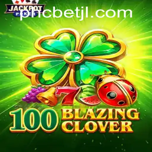 Exploring the Thrilling World of 100BlazingClover: A Comprehensive Guide to Gameplay and Integration with phcbet
