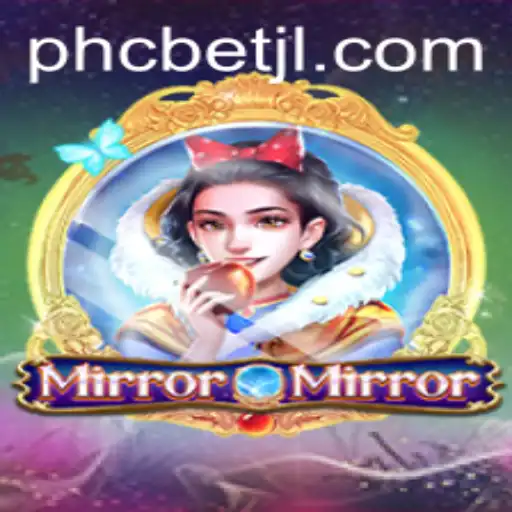 Unveiling MirrorMirror: A Thrilling Dive into the Enigmatic World of PHCBET