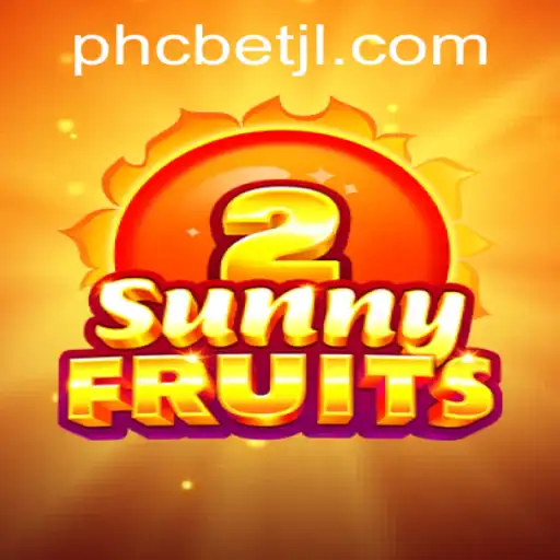 Exploring SunnyFruits2: A Paradigm Shift in Slot Gaming with PHCBet